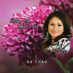 CD HOA TÍM NGƯỜI XƯA - DẠ THẢO