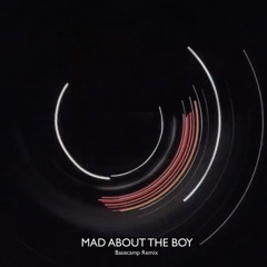 AZEKEL - Mad About The Boy (BASECAMP Remix)