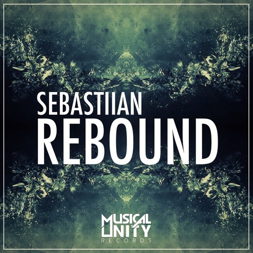 Sebastiian - Rebound (Original Mix) | Free DL - Click "Buy"