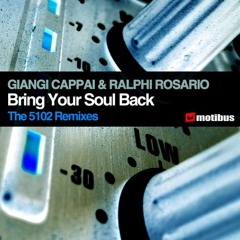 Ralphi Rosario & Giangi Cappai - Bring Your Soul Back (Dark Male Mix) [Motibus Records]