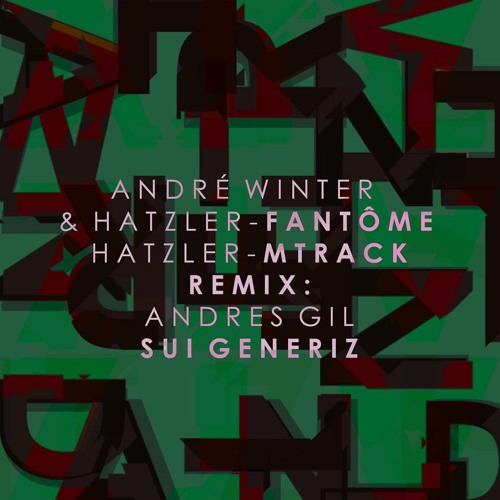 HATZLER - MTrack (Andres Gil Remix) SUI GENERIZ 86