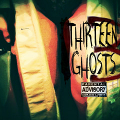 Worldside - THIRTEEN GHOSTS ft. Meph., E, & nineteen90four
