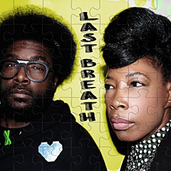 Last Breath - Questlove Remix