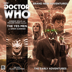 Doctor Who - The Early Adventures - 2.1: The Yes Men (trailer)