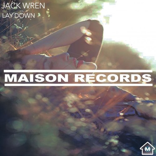 Jack Wren - Lay Down