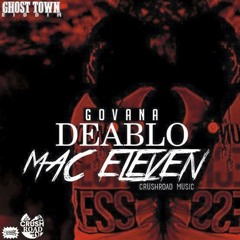 Deablo - Mac Eleven (Raw) [Ghost Town Riddim] August 2015