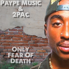 Only Fear Of Death