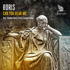 Boris - Can You Hear Me (Enrico Sangiuliano Remix)
