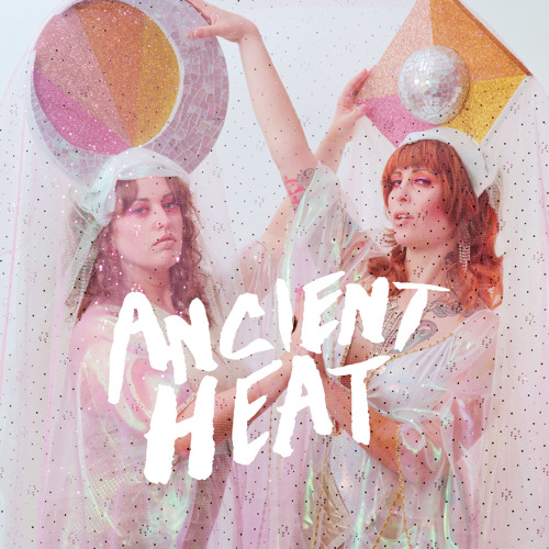 Ancient Heat (Self Titled Full Length 2015)