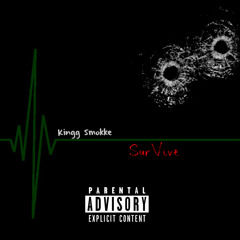 Kingg Smokke - Survive
