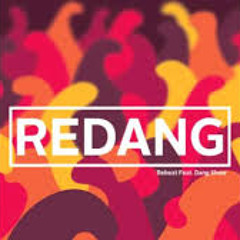 Rebeat - REDANG (Ft Dang Show)