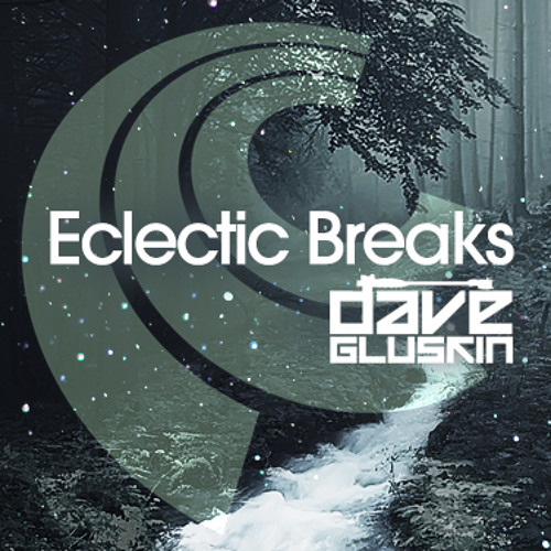 Eclectic Breaks - Digitally Imported