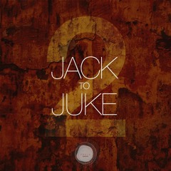 phyla digital - JACK TO JUKE: Volume 2 [phyla015]