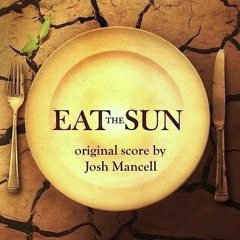 Eat The Sun - Welcome To Greenfield