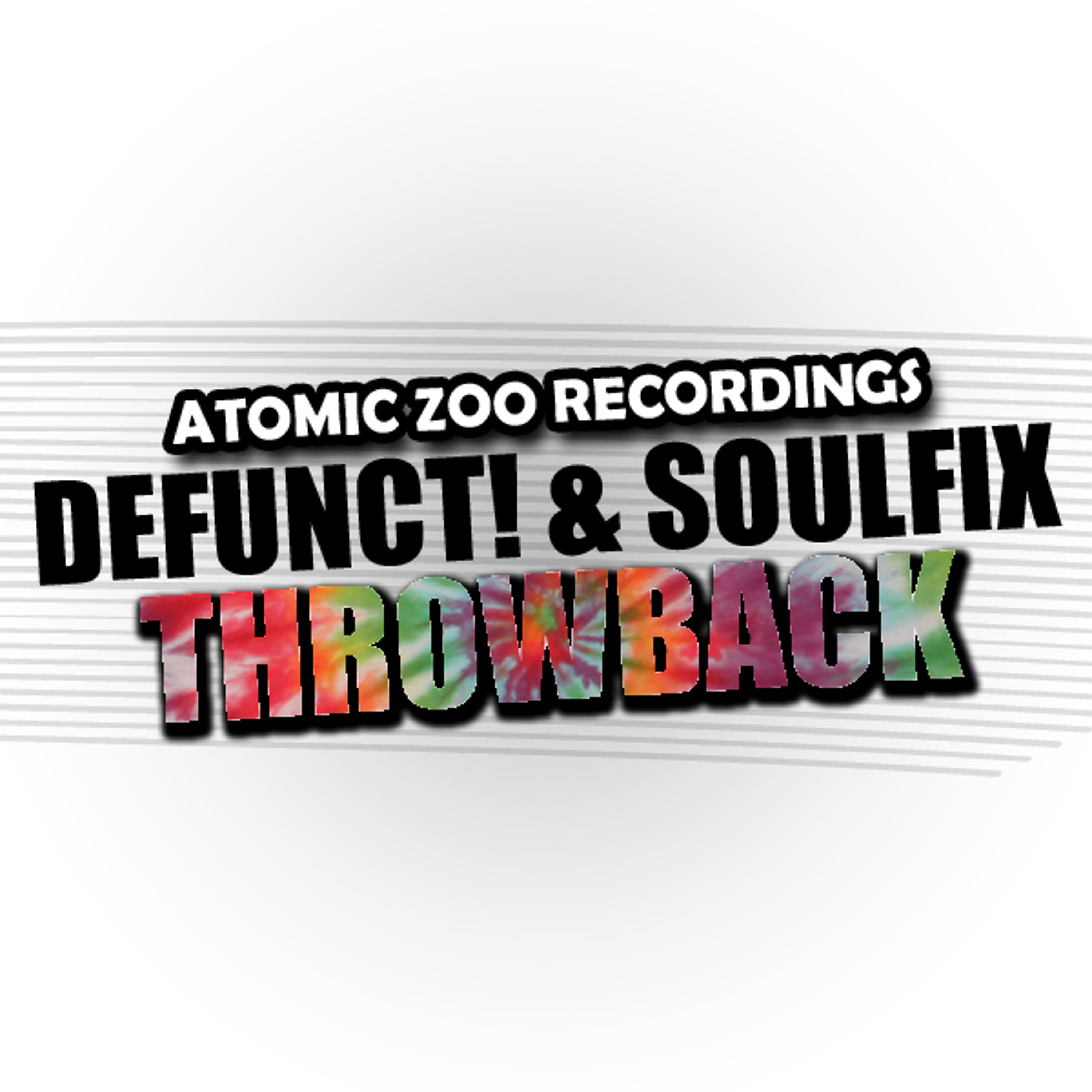 Defunct! & Soulfix - Throwback FREE DOWNLOAD episode artwork