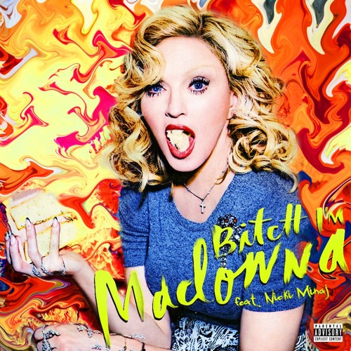 Listen to Madonna Feat. Nicki Minaj - Bitch I'm Madonna (Dj Listen to Madonna Feat. Nicki Minaj - Bitch I'm Madonna (Dj