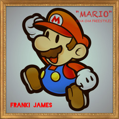 "MARIO" (Cha Cha Freestyle)