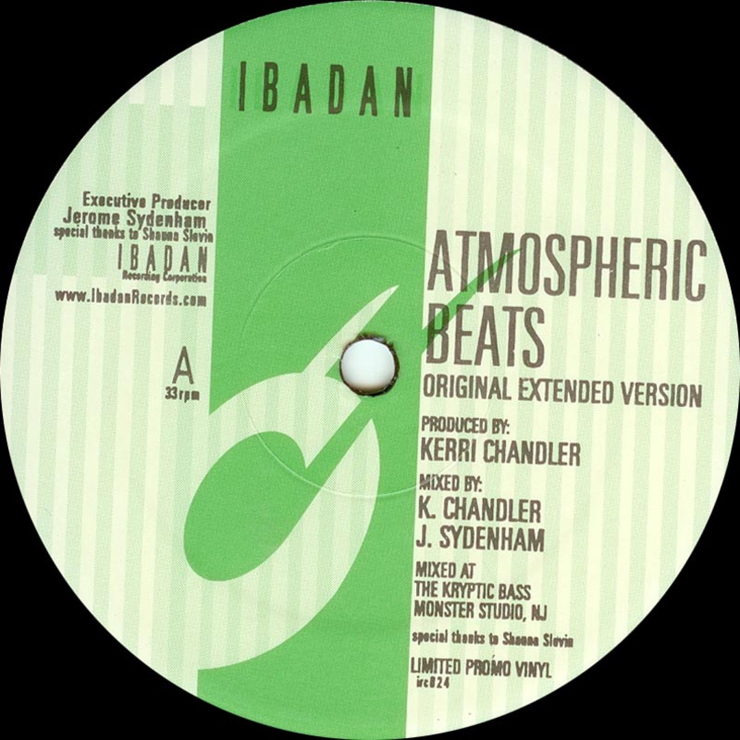 Stream Kerri Chandler - Atmospheric Beats (Original Extended