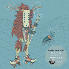 Foreign Guest - Rek