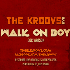 Walk On Boy