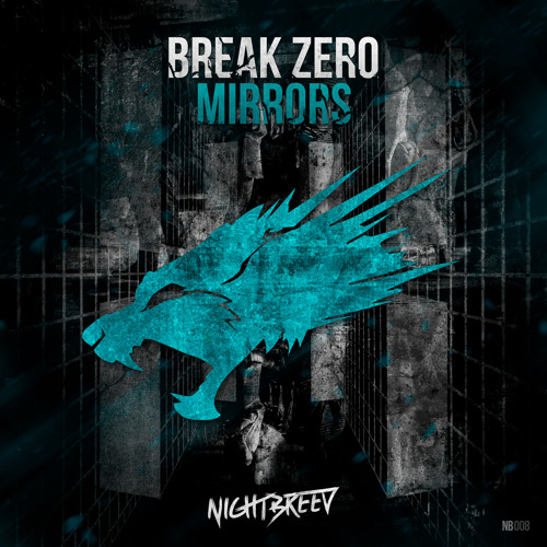 Break Zero - Mirrors