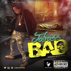 JAFRASS-BAD (NOTNICE RECORDS) JULY 2015