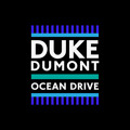 Duke&#x20;Dumont Ocean&#x20;Drive Artwork