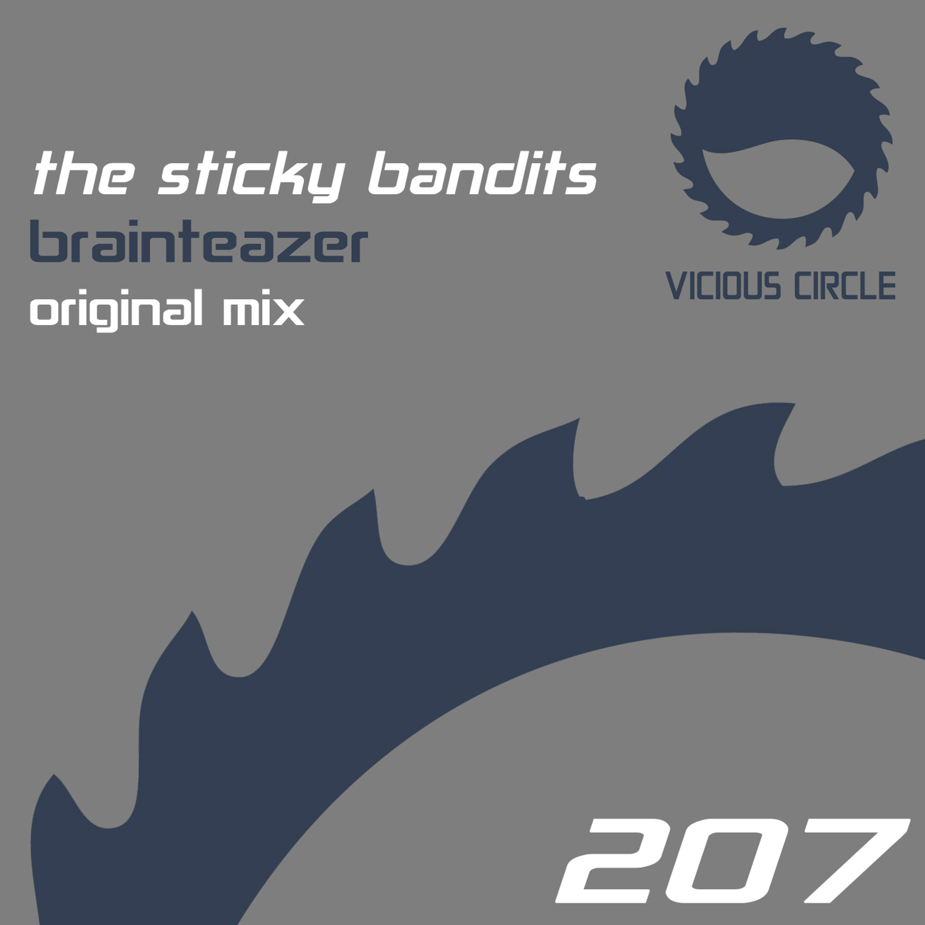 The Sticky Bandits - Brainteazer (Vicious Circle) episode artwork