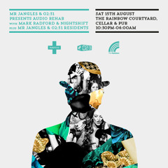 Mr Jangles & 02:31 Present Audio Rehab promo mix by Nightshift