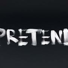 Pretend