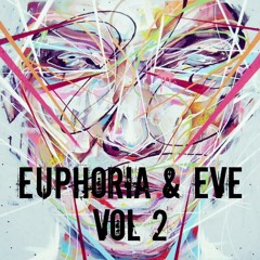 Euphoria & Eve Volume 2