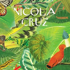 Nicola Cruz - Invocacion