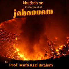 Jhannnam By Abdur Razzak Bin Yusuf[28 March,2014]