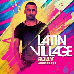 LATIN VILLAGE MIXED BY R - JAY (HOSTED BY MC SPYDER)