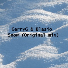 GerryG & Blasio - Snow (Original Mix)