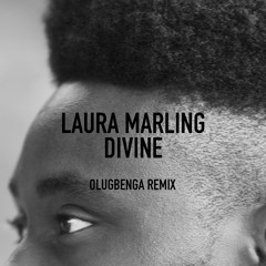 Laura Marling - Divine [OLUGBENGA REMIX]