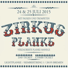 S!LK @ Zirkus Planke 2015 - 07 - 25