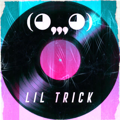 Ghastly - Lil Trick ( ,,, ) - Listen to music