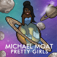 MICHAEL - PRETTY GIRLS