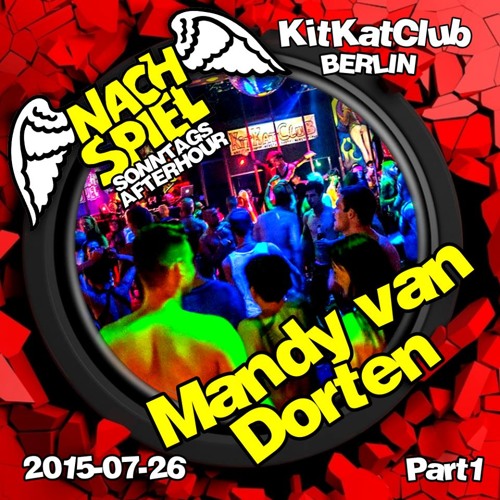 Kitkat Club - Nachspiel 26-07-2015 - Mandy van Dorten Part 1 // FREE DOWNLOAD