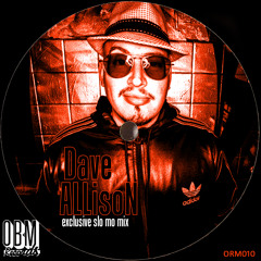 Dave Allison Exclusive Mix 4 OBM Records (ORM010)