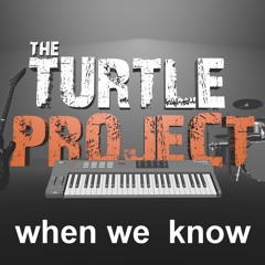 WHEN WE KNOW