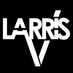 Larris V - Right Here (Original Mix)