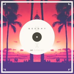Beeghy - We Ourselves (Original Mix)