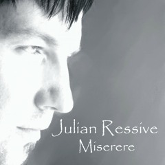 Julian Ressive - Miserere (Original Mix) Preview
