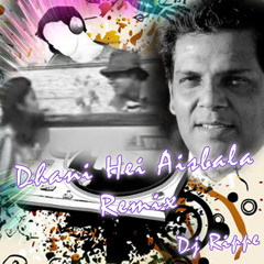 Dhanyhe Aisbala Remix By Dj Rippe