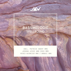 Bassmelodie - Spellbound | Jannowitz Records
