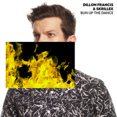 Dillon Francis & Skrillex - Bun Up The Dance