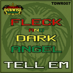FLeCK & Dark Angel│Tell'em│Original Vocal Mix