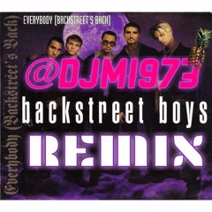 @BackstreetBoys- Everybody [@DJMI973 Remix]